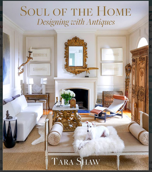 Soul of the Home: Designing with Antiques