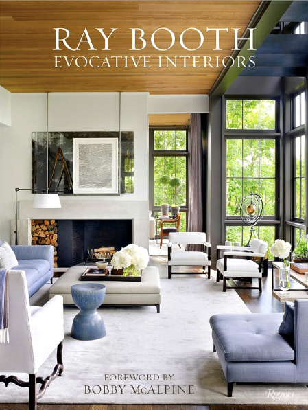 Ray Booth: Evocative Interiors by Ray Booth & Judith Nasatir